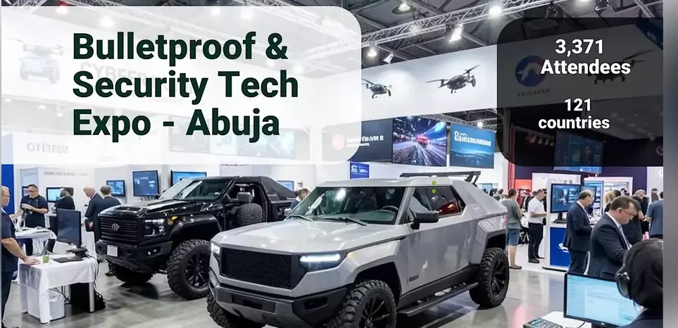 HULLET PROOF & SECURITY TECH ABUJA EXPO