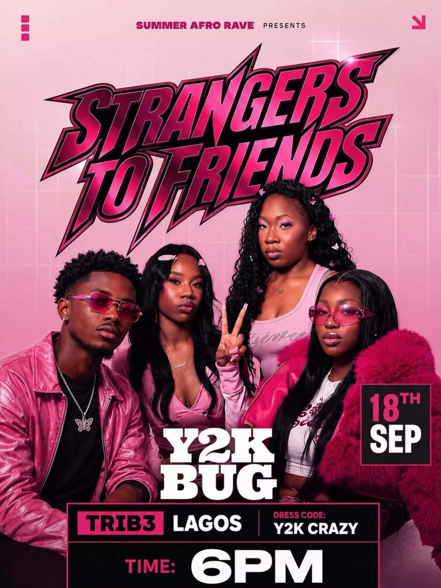 STRANGERS TO FRIENDS — SUMMER AFRO RAVE