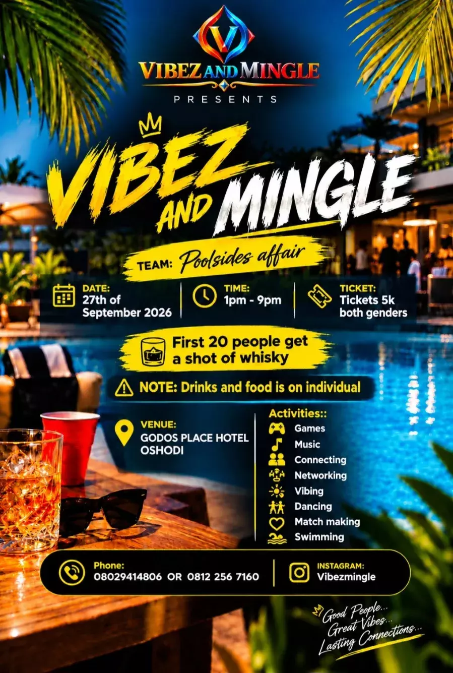 POOLSIDE AFFAIR BY VIBEZ AND MINGLE