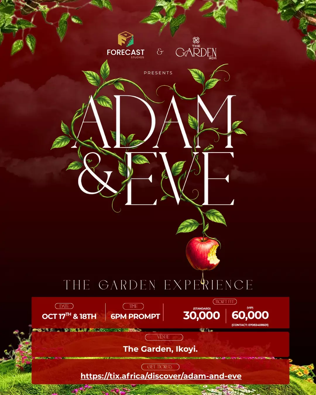 ADAM & EVE- THE GARDEN IKOYI PRESENTS