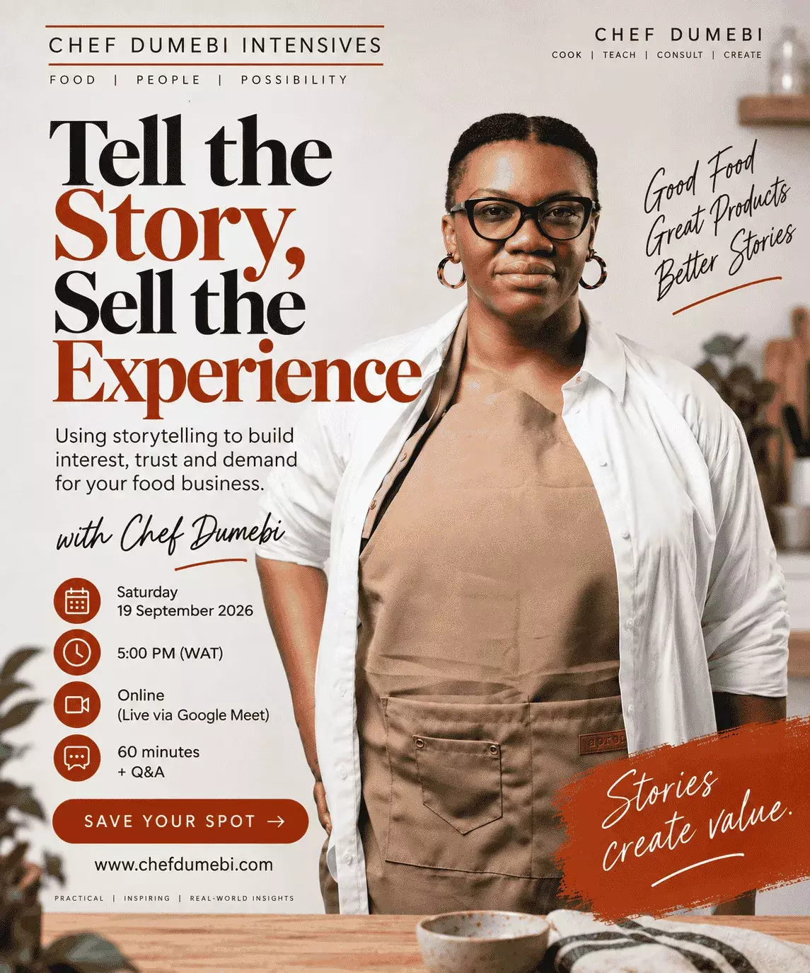 CHEF DUMEBI INTENSIVES: TELL THE STORY, SELL THE EXPERIENCE