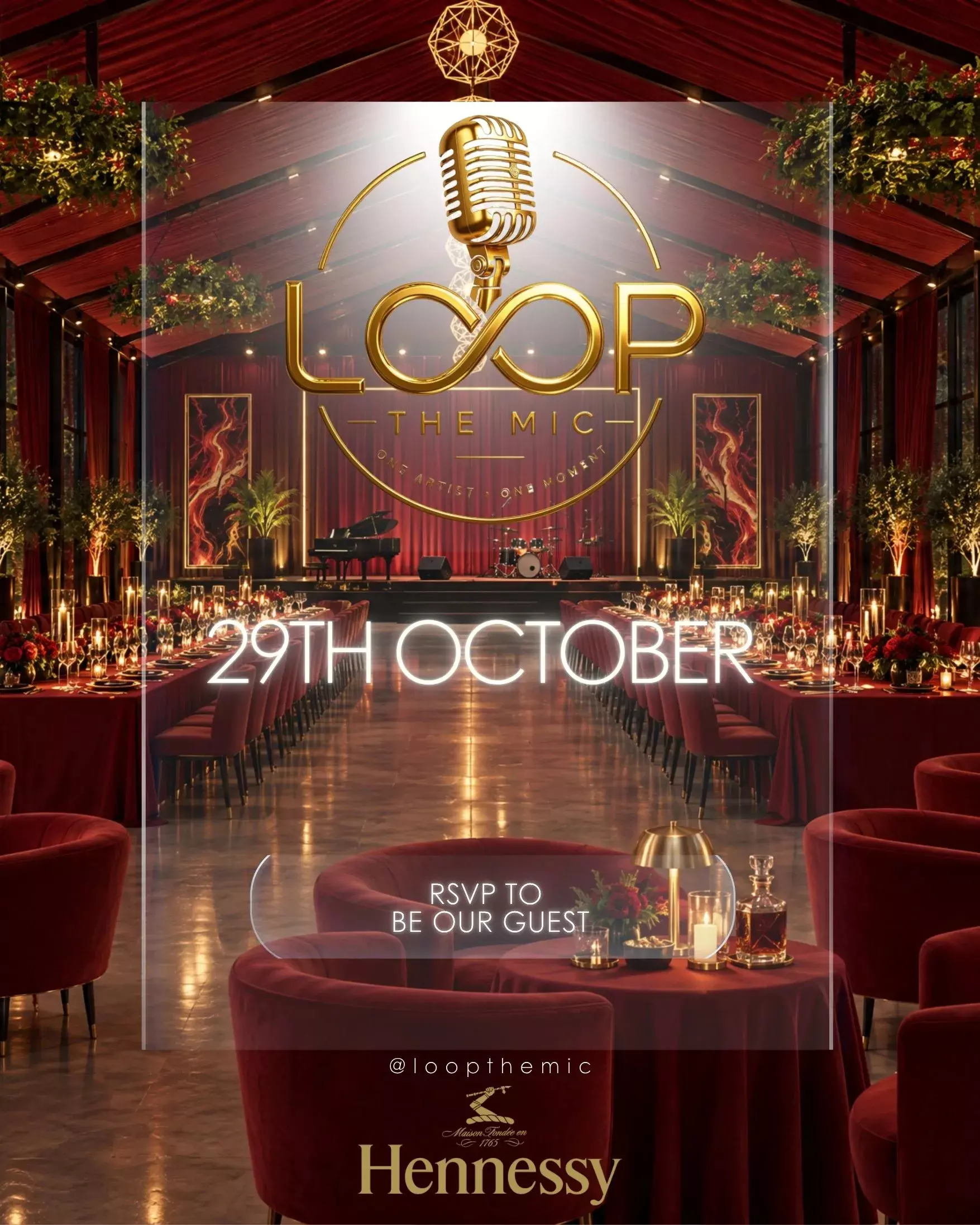 LOOP THE MIC — HENNESSY