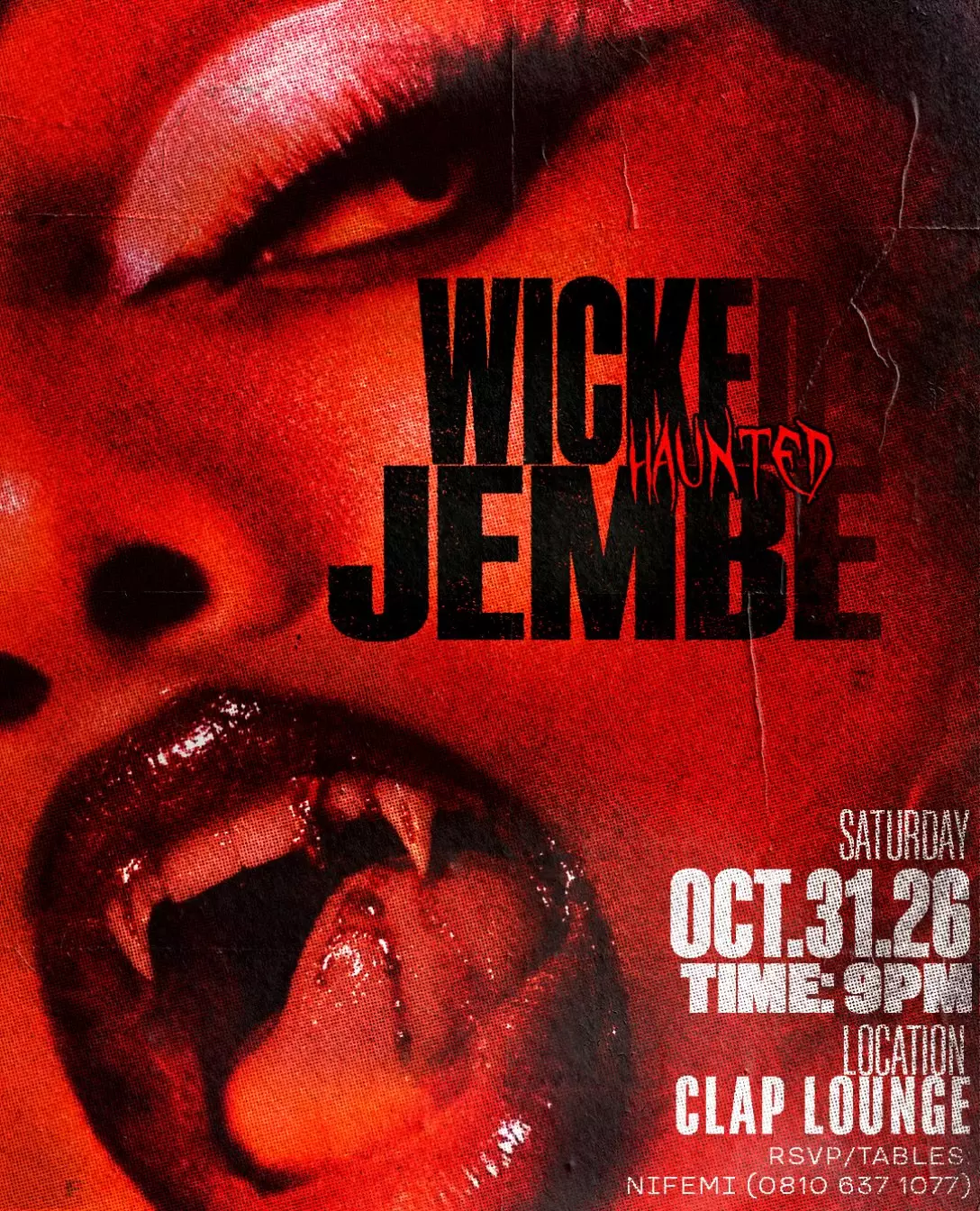 WICKED JEMBE: HAUNTED – HALLOWEEN PARTY 2026