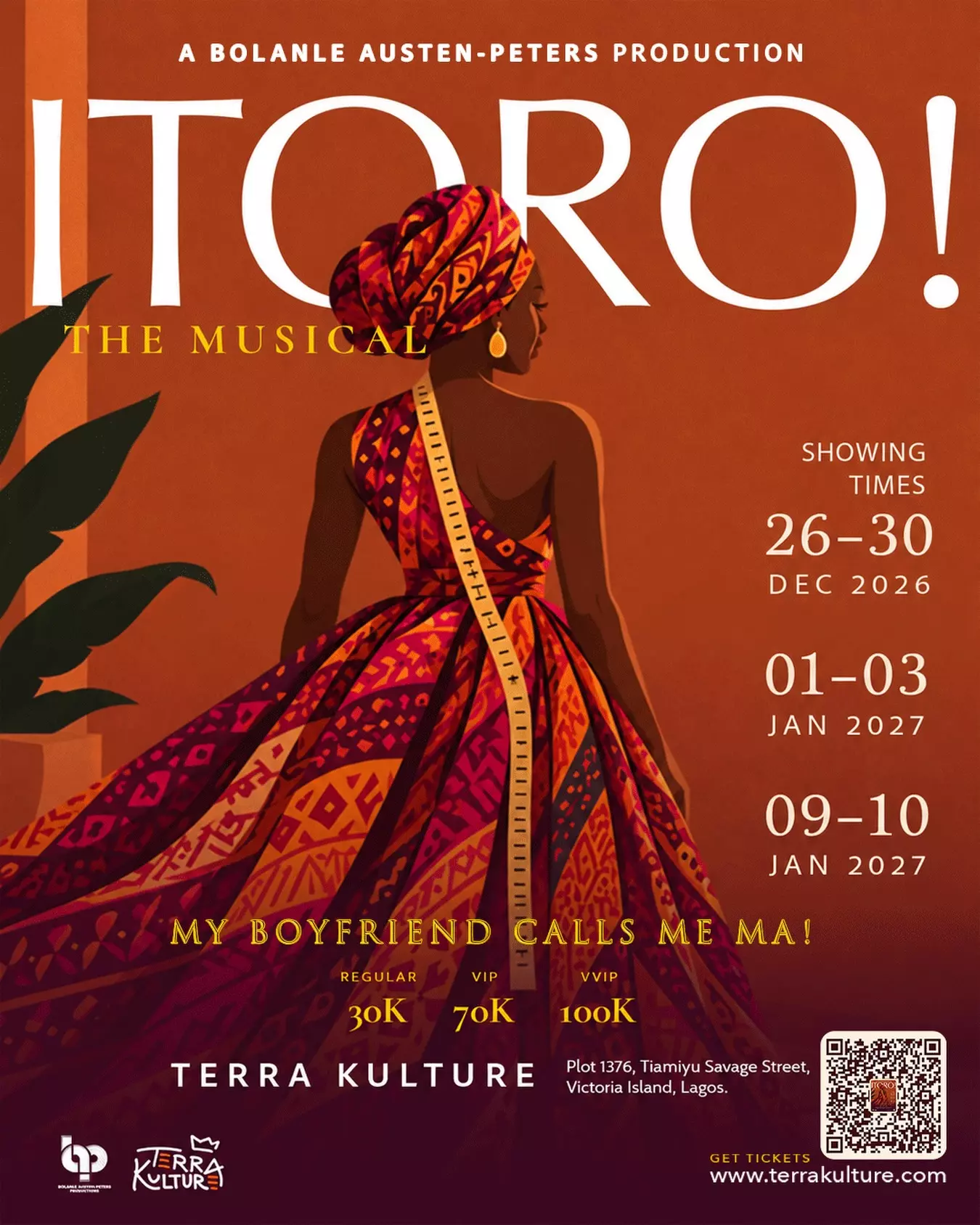 ITORO! THE MUSICAL — A BOLANLE AUSTEN-PETERS PRODUCTION
