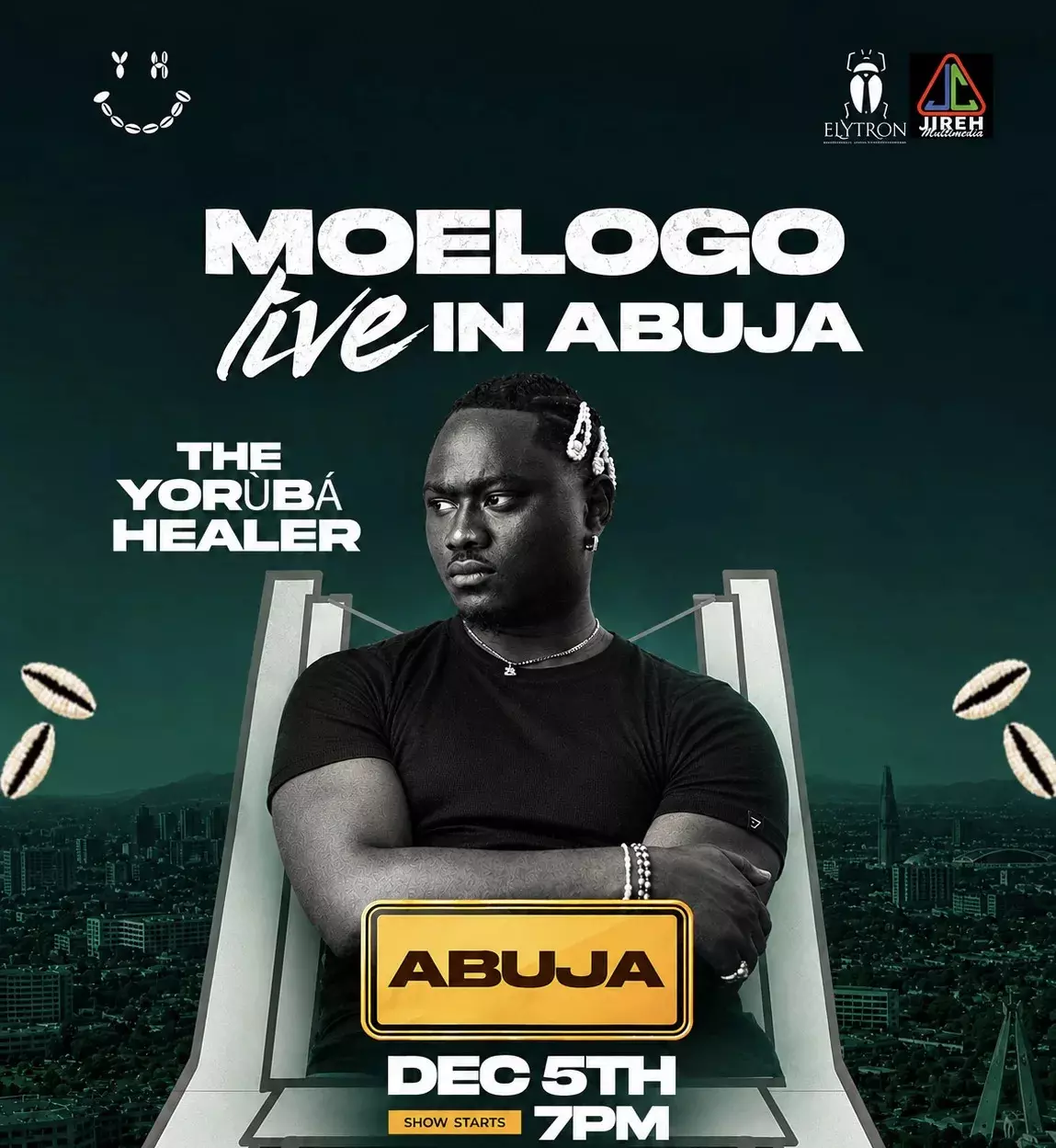 MOELOGO LIVE IN ABUJA – THE YORÙBÁ HEALER